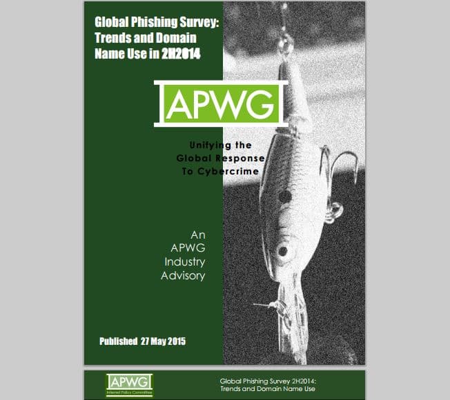 APWG Global Phishing Survey – Registered malicious domains increased in H2 2014