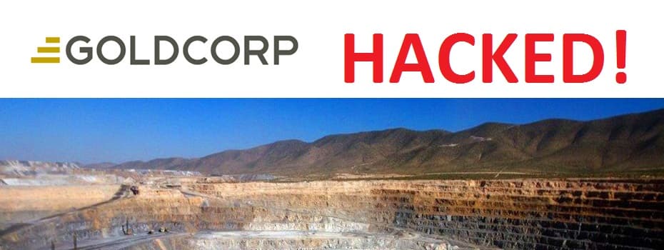 Canadian Gold-Mining firm Goldcorp hacked