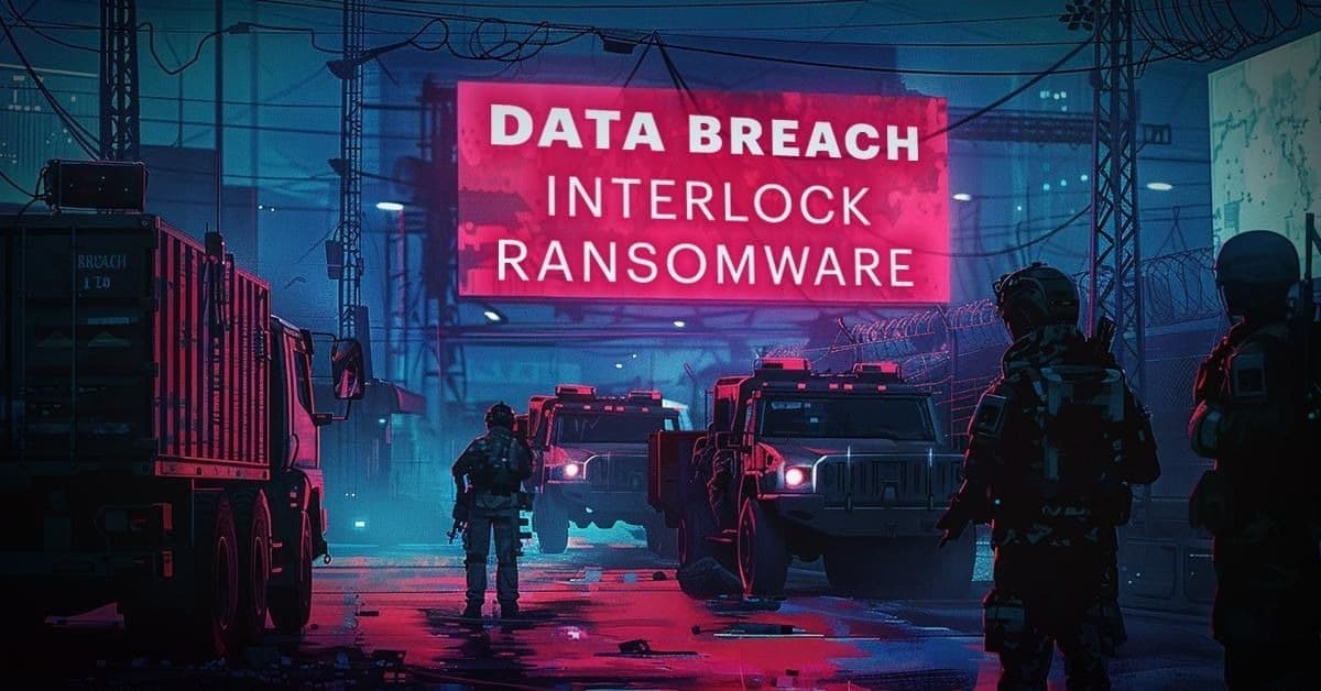 Interlock Ransomware