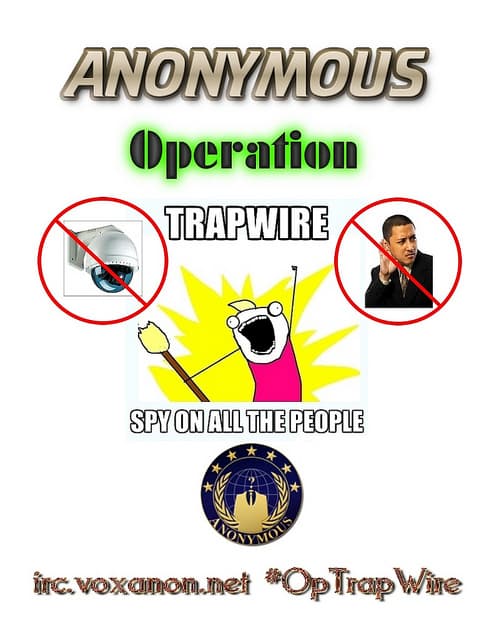 #OpTrapWire, Anonymous against surveillance systems