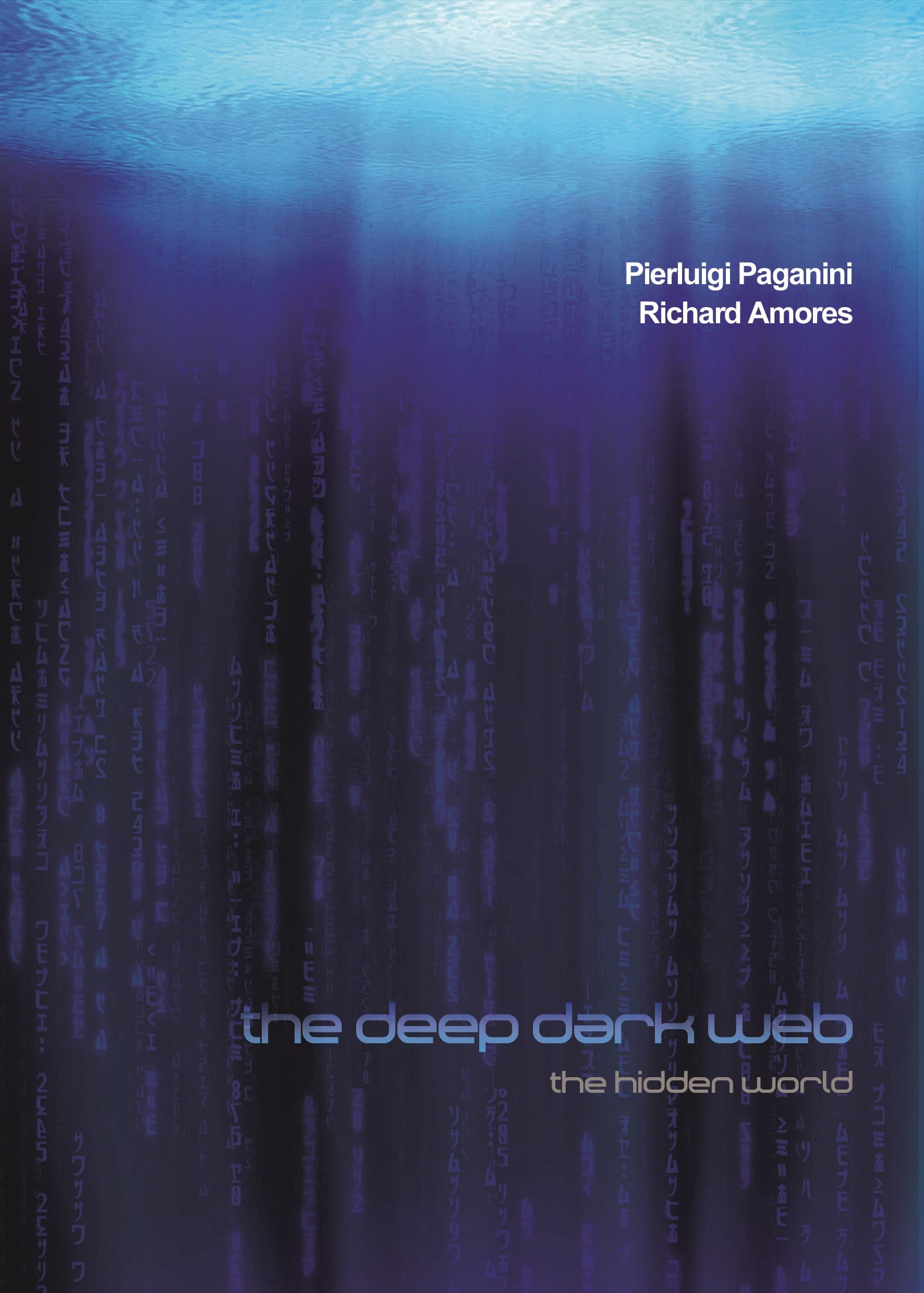 The Deep Dark Web Book Released