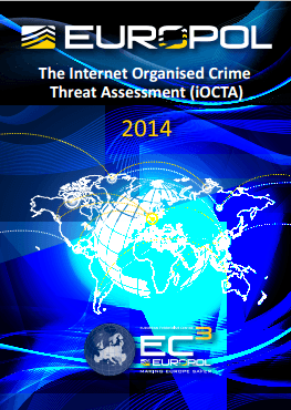 Europol issued 2014 iOCTA report on evolution of cybercrime