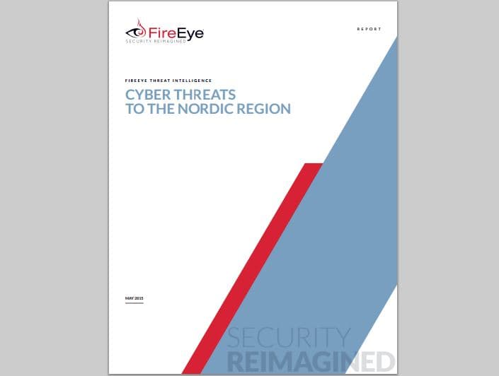 Who and why is attacking companies in the Nordic Countries?