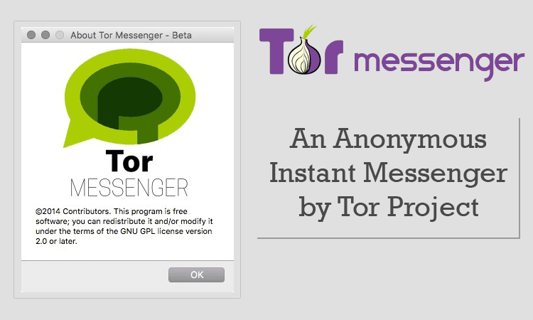 Tor Messenger is arrived, the secure Tor instant messaging
