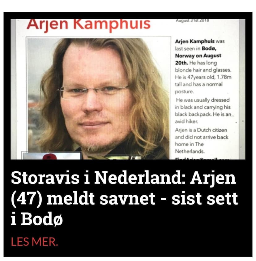Arjen Kamphuis, the Dutch associate of Julian Assange, went missing in Norway