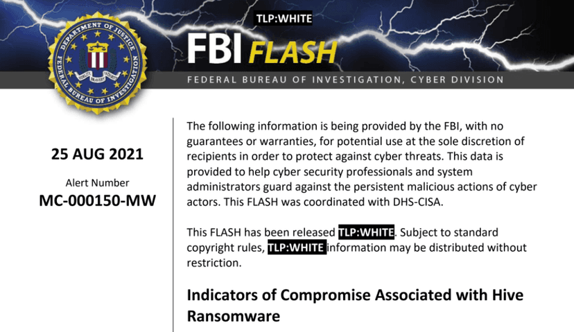 The FBI issued a flash alert for Hive ransomware operations